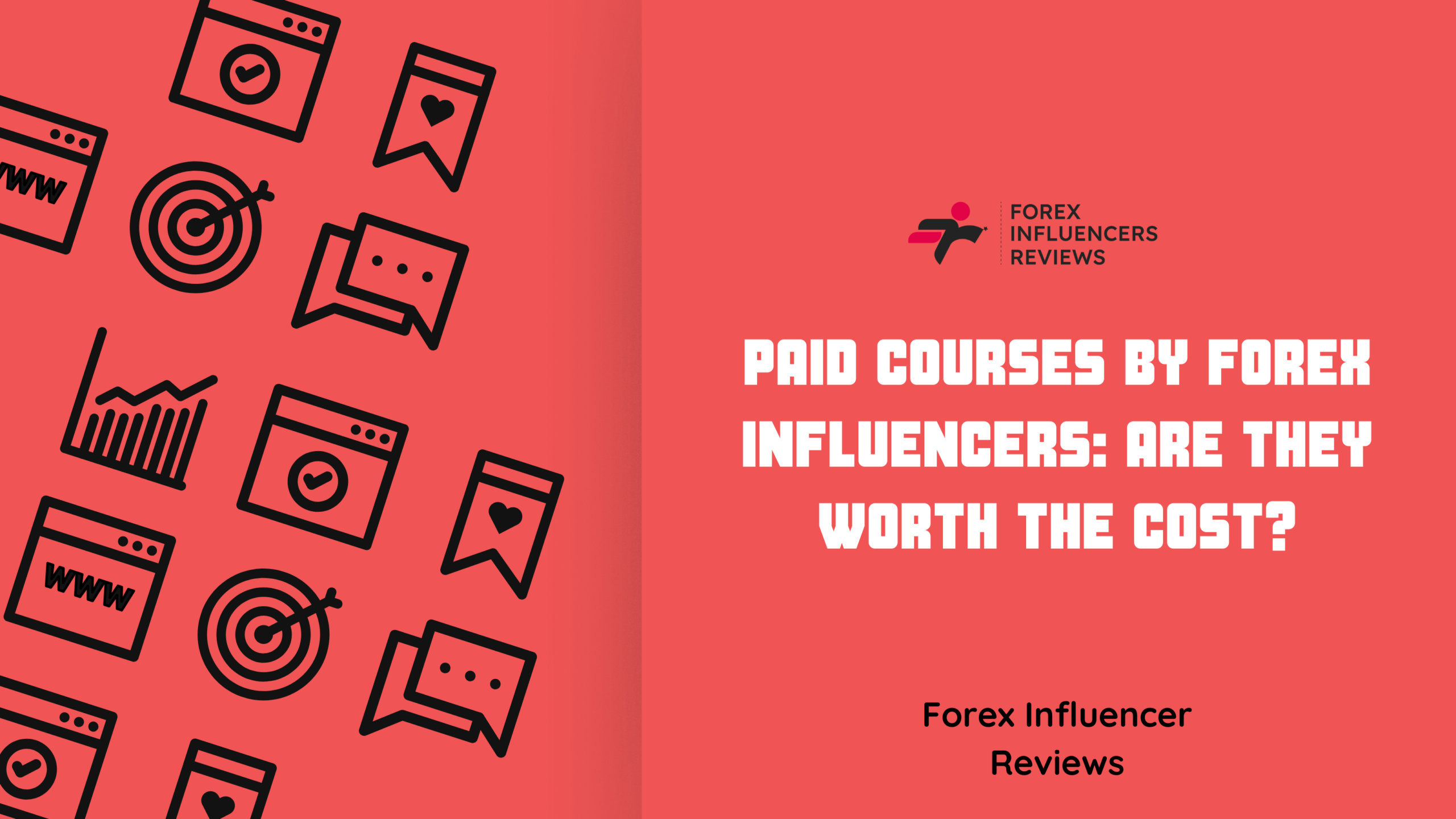 Paid Courses by Forex Influencers: Are They Worth the Cost?