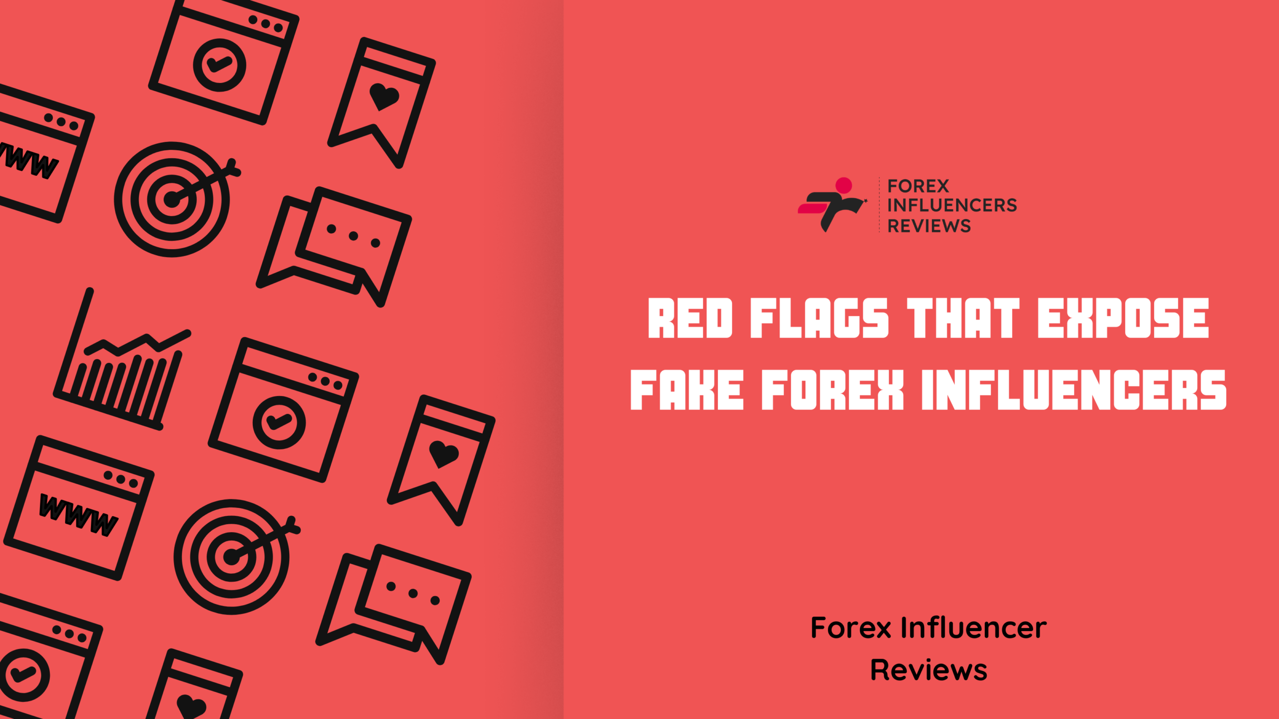 Red Flags That Expose Fake Forex Influencers