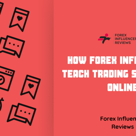 How Forex Influencers Teach Trading Strategies Online