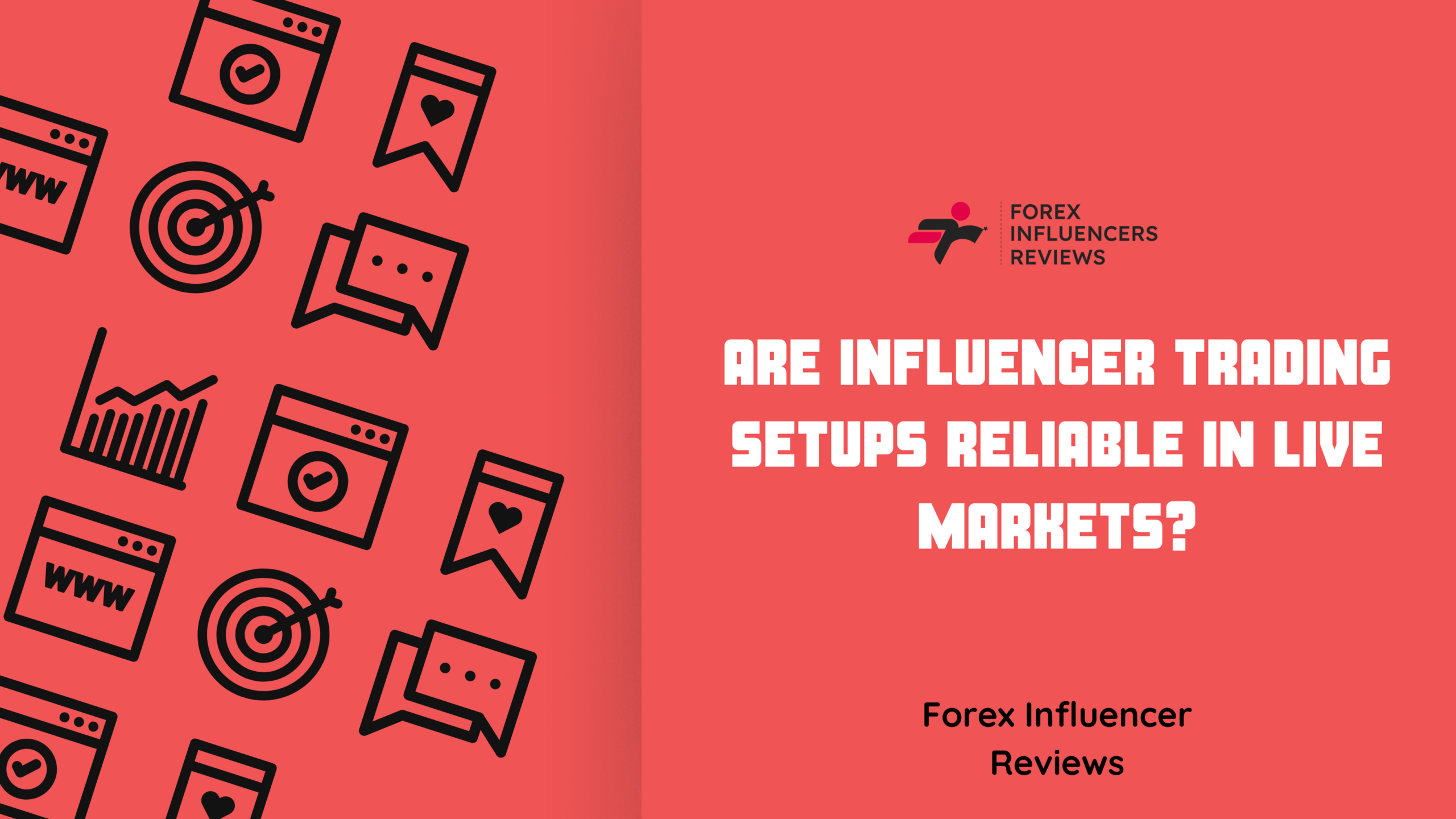 Are Influencer Trading Setups Reliable in Live Markets?