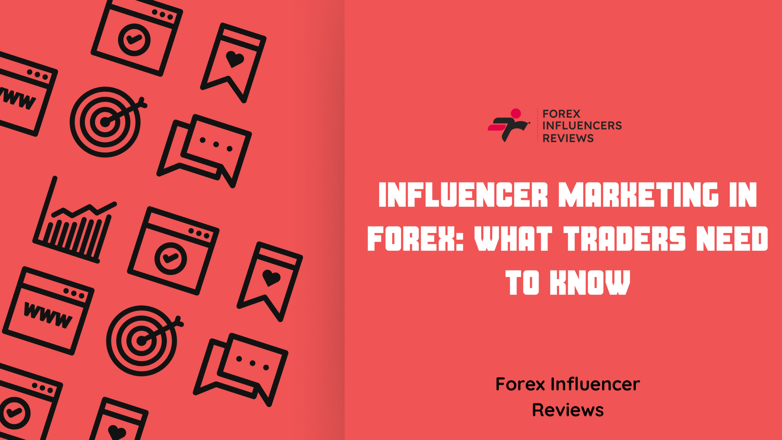 Influencer Marketing in Forex: What Traders Need to Know