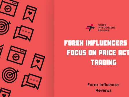 Forex Influencers Who Focus on Price Action Trading