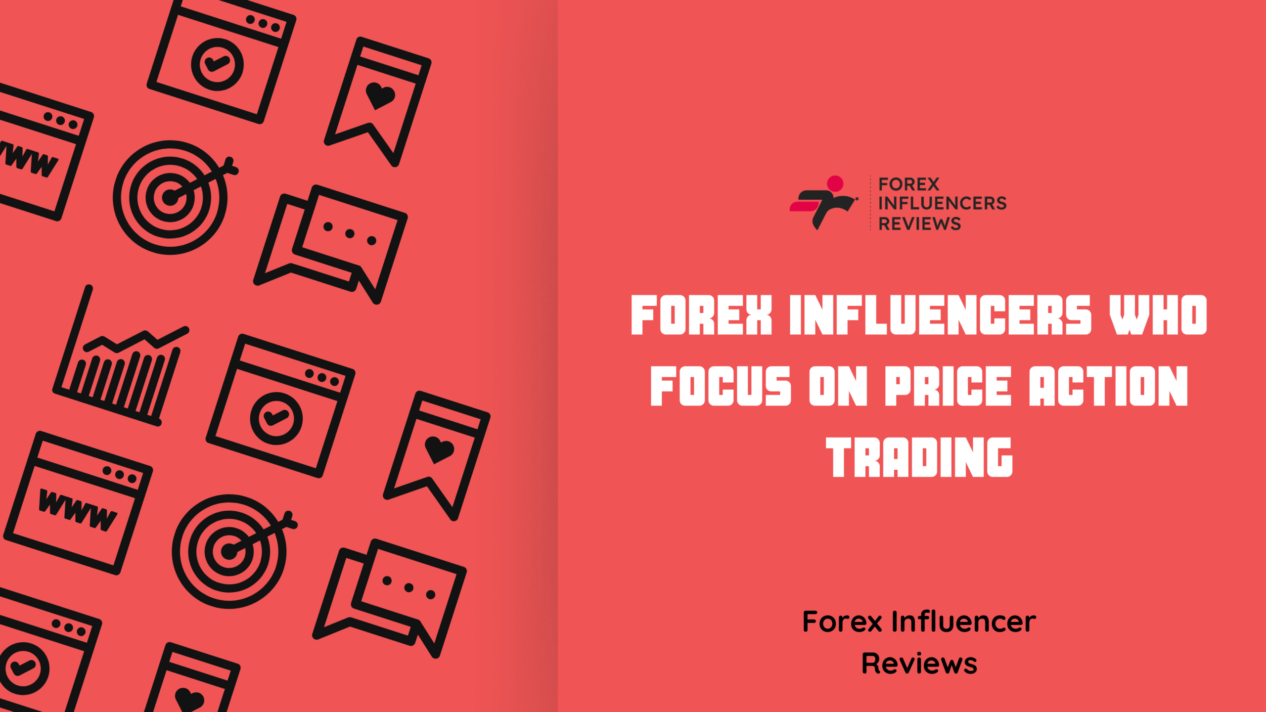 Forex Influencers Who Focus on Price Action Trading