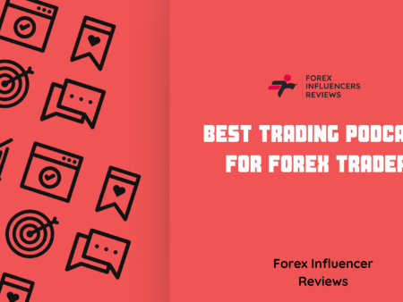 Best Trading Podcasts for Forex Traders