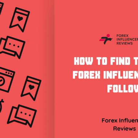 How to Find the Best Forex Influencers to Follow